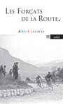 Couverture du livre Forcats de la route (Les) - LONDRES ALBERT - 9782869598195