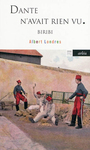 Couverture du livre Dante n'avait rien vu : Biribi - LONDRES ALBERT - 9782869598867