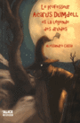 Couverture du livre Professeur Acarus Dumdell (Le) 3, Le professeur Acarus Dumdell et - Cassa Alessandro - 9782874262845