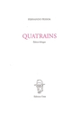 Couverture du livre Quatrains - PESSOA FERNANDO - 9782877043182