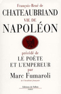 Couverture du livre Vie de napoleon - CHATEAUBRIAND FRANCOIS-RENE DE - 9782877063548