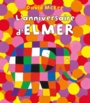 Couverture du livre Anniversaire d'Elmer (L') - MCKEE DAVID - 9782877675468