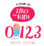 Couverture du livre Famille Ohé (LA): zéro ou rien - Jeffers Oliver - 9782877678193