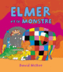 Couverture du livre Elmer et le monstre - MCKEE DAVID - 9782877678391