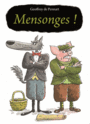 Couverture du livre Mensonges ! - PENNART GEOFFROY DE - 9782877679473