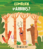 Couverture du livre Combien d'arbres ? - BARROUX - 9782877679664