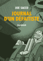 Couverture du livre Journal d'un défaitiste - Sacco Joe et Rackham - 9782878271775