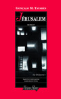 Couverture du livre Jérusalem - Tavares Gonçalo M. - 9782878582819