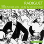 Couverture du livre Bal du comte d'Orgel (Le) - RADIGUET RAYMOND - 9782878626476