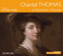 Couverture du livre Testament d'Olympe (Le) - THOMAS CHANTAL - 9782878626643