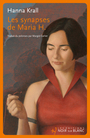 Couverture du livre Les synapses de Maria H. - KRALL HANNA - 9782882507938
