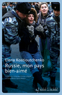 Couverture du livre Russie, mon pays bien aimé - Kostioutchenko Elena - 9782882508997