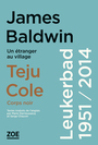 Couverture du livre Leukerbad 1951-2014 : un étranger au village ; Corps noir - BALDWIN JAMES - 9782889071791