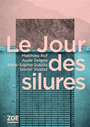 Couverture du livre Jour des silures (Le) - Seigne Aude - 9782889072620