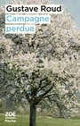 Couverture du livre Campagne perdue - ROUD GUSTAVE - 9782889075850