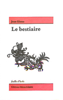 Couverture du livre Bestiaire (Le) - GIONO JEAN - 9782889550869