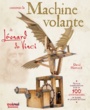 Couverture du livre Construis la machine volante de Léonard de Vinci - Hawcock David - 9782889570041