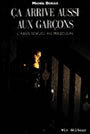 Couverture du livre Ca arrive aussi aux garcons : l'abus sexuel au masculin - DORAIS MICHEL - 9782890056527