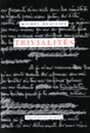 Couverture du livre Trivialites - BEAULIEU MICHEL - 9782890184404