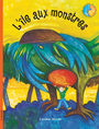 Couverture du livre Île aux monstres (L') - MEROLA CAROLINE - 9782890217928