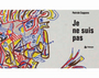 Couverture du livre Je ne suis pas - COPPENS PATRICK - 9782890317390