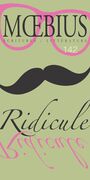 Couverture du livre Moebius no. 142 : « Ridicule » Septembre 2014 - LALANCETTE GUY - 9782890319806