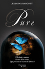 Couverture du livre Pure - BAGGOTT JULIANNA - 9782890774445