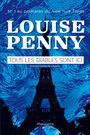 Couverture du livre Armand Gamache enquête : Tous les diables sont ici - Penny Louise - 9782890778856