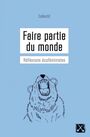 Couverture du livre Faire partie du monde : réflexions écoféministes - COLLECTIF - 9782890916050