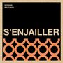 Couverture du livre S'enjailler - Mazunya Stephie - 9782890918818