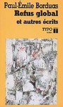 Couverture du livre Refus global - et autres ecrits - BORDUAS PAUL-EMILE - 9782892950441