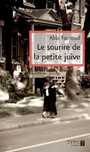 Couverture du livre Sourire de la petite juive (Le) - FARHOUD ABLA - 9782892953770