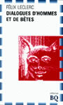 Couverture du livre Dialogues d'hommes et de betes - LECLERC FELIX - 9782894060766