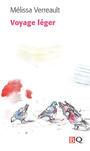 Couverture du livre Voyage léger - Verreault Mélissa - 9782894063705