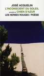 Couverture du livre Inconscient du soleil (L') - Acquelin José, - 9782894192986