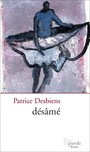 Couverture du livre Desame - DESBIENS PATRICE - 9782894231760