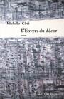Couverture du livre L'envers du decor - COTE MICHELLE - 9782894481790