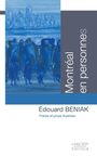 Couverture du livre Montreal en personnes (poesie et prose illustrees) - BENIAK EDOUARD - 9782894853771