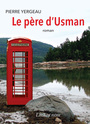 Couverture du livre Père d'Usman (Le) - YERGEAU PIERRE - 9782895023678