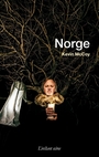 Couverture du livre Norge - McCoy Kevin - 9782895023852