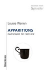 Couverture du livre Apparitions - WARREN LOUISE - 9782895184409