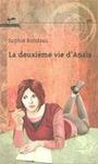 Couverture du livre Deuxième vie d'Anaïs (La) - Rondeau Sophie - 9782895371618