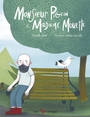 Couverture du livre Monsieur Pigeon et madame Mouette - Dubé Pierrette - 9782895409106