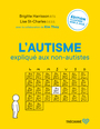 Couverture du livre L'autisme expliqué aux non-autistes - Thúy Kim - 9782895689133