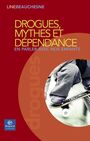 Couverture du livre Drogues mythes et dependance en parler avec nos enfants - BEAUCHESNE LINE - 9782895790372