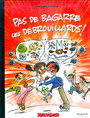 Couverture du livre Pas de bagarre les Débrouillards - GOLDSTYN JACQUES - 9782895795889