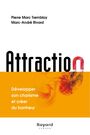 Couverture du livre Attraction - Tremblay Pierre-Marc - 9782895796138