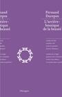 Couverture du livre L'arrière-boutique de la beauté - DUREPOS FERNAND - 9782896480029