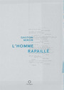 Couverture du livre Homme rapaillé (L') - MIRON GASTON - 9782896480883