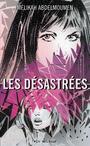 Couverture du livre Désastrées (Les) - Abdelmoumen Mélikah - 9782896495030